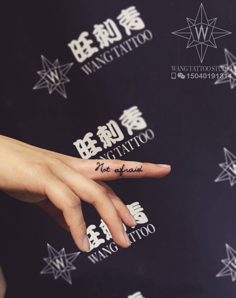 Not afraid纹身图片_成品手部欧美清新字符纹身图案