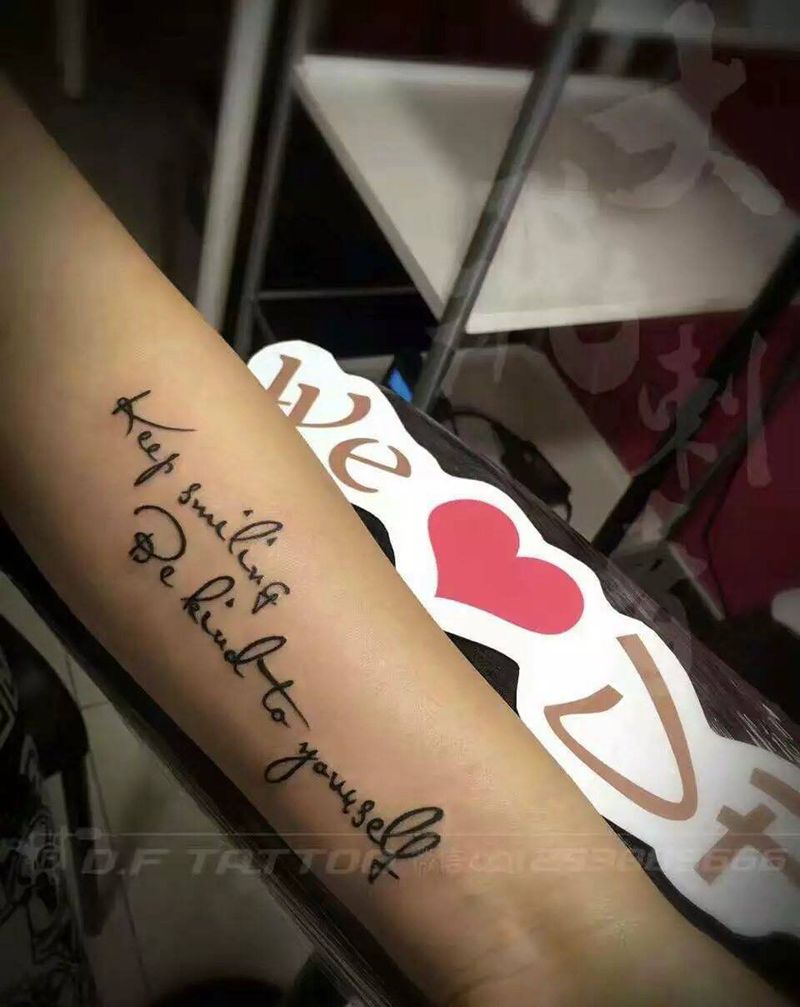 保持微笑  . 善待自己  ..纹身图片_英文清新手臂纹身图案