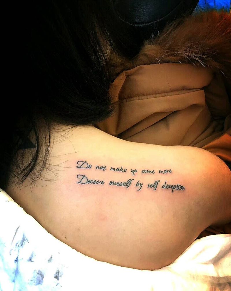 不要用自欺欺人的理由骗自己纹身图片