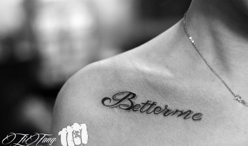 更好的自己纹身图片_成品胸部颈部清新字符纹身图案