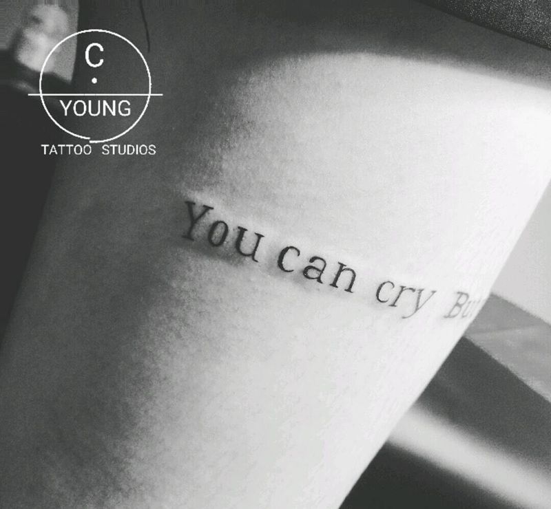 You can cry.纹身图片