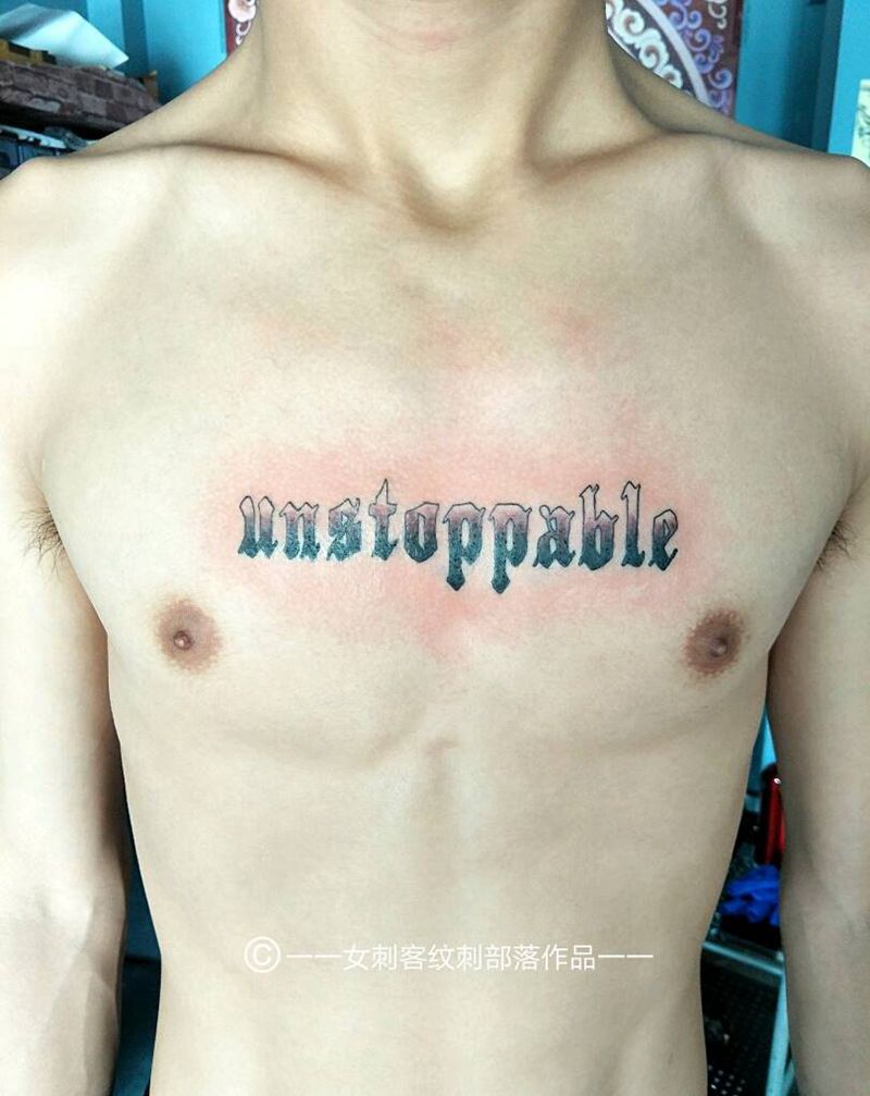 无可阻挡纹身图片_胸部清新字符纹身图案