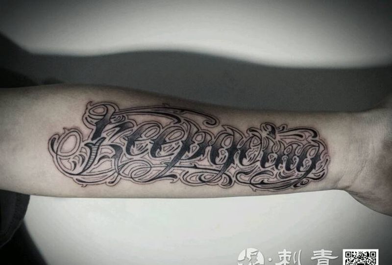 keep going纹身图片_手臂欧美字符原创奇卡诺成品纹身图案