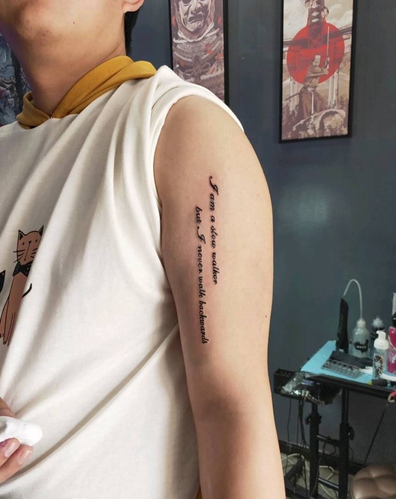 我走的很慢，但是从来不会后退纹身图片_手臂纹身图案