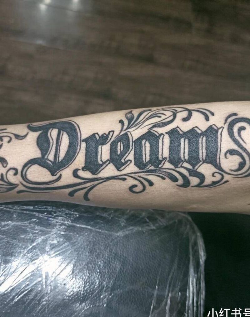 梦想花体字纹身图片_手部手臂花体字纹身图案