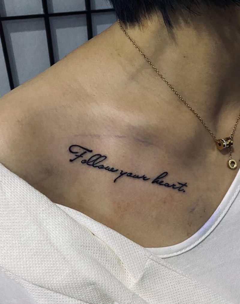 跟随你的心纹身图片_胸部花体字英文小清新女生纹身纹身图案