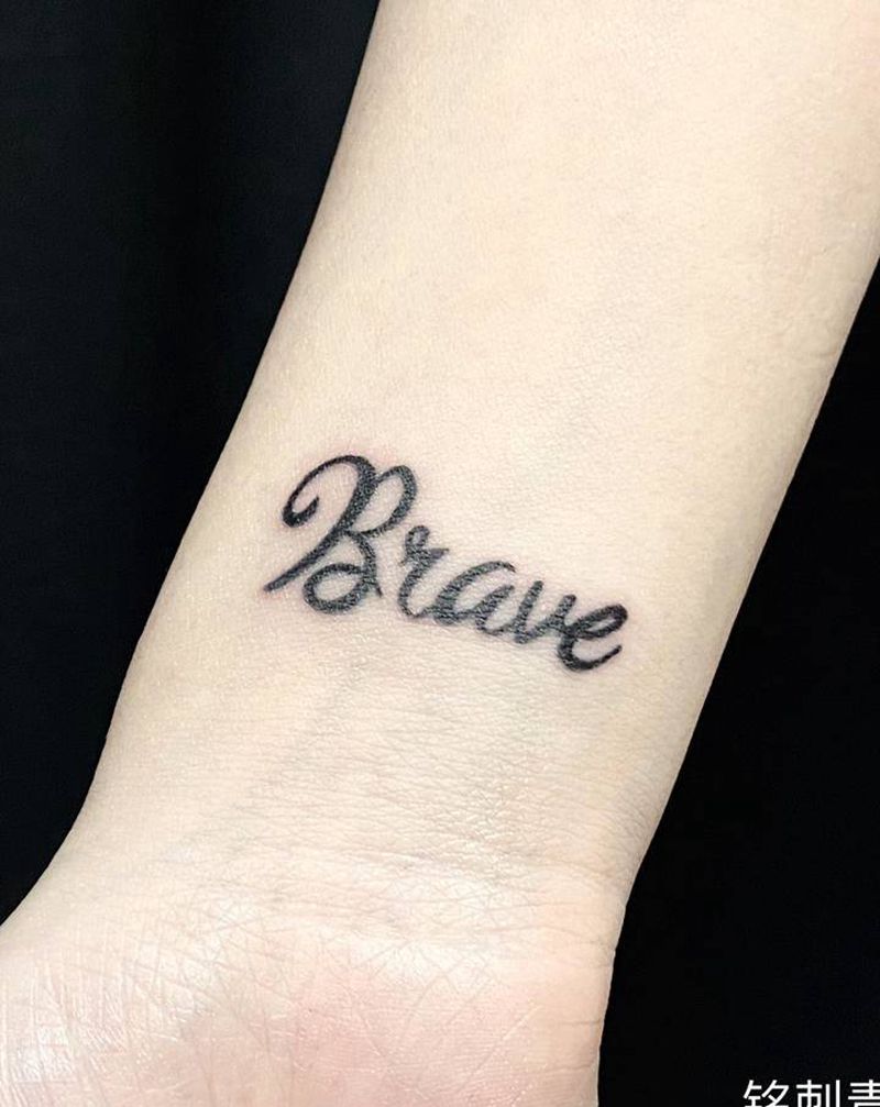 brave纹身图片_手臂花体字纹身图案